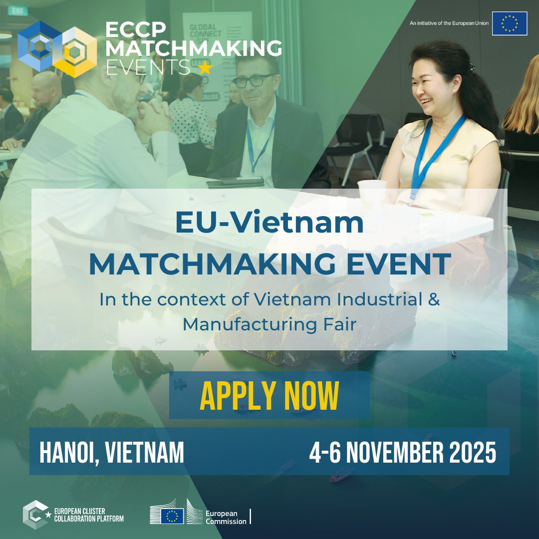Clusters_EU's tweet image. Looking to expand into the Southeast Asia market?
🇻🇳 Establish new partnerships in robotics, machinery, digital industries & cleantech at the EU–Vietnam #ECCPMatchmaking Event in Hanoi!
💶Reimbursement available for 20 clusters.
Apply by 3 Sept➡️#ECCP: clustercollaboration.eu/content/eu-vie…