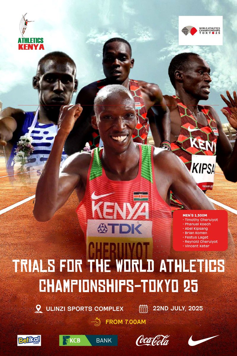 Athletics Kenya (@athletics_kenya) on Twitter photo 🇰🇪 Are you Ready for the Trials ‼️ 
2025 World Athletics Championships – Team Kenya Selection
📍 Venue: Ulinzi Sports Complex, Nairobi
📅 Date: Tuesday, 22nd July 2025
⏰ Athletes Bib Collection: Monday, 21st July | 9:00 AM – 5:00 PM
#AKNationalTrials2025
#tokyo2025 🇰🇪 Are you Ready for the Trials ‼️ 
2025 World Athletics Championships – Team Kenya Selection
📍 Venue: Ulinzi Sports Complex, Nairobi
📅 Date: Tuesday, 22nd July 2025
⏰ Athletes Bib Collection: Monday, 21st July | 9:00 AM – 5:00 PM
#AKNationalTrials2025
#tokyo2025