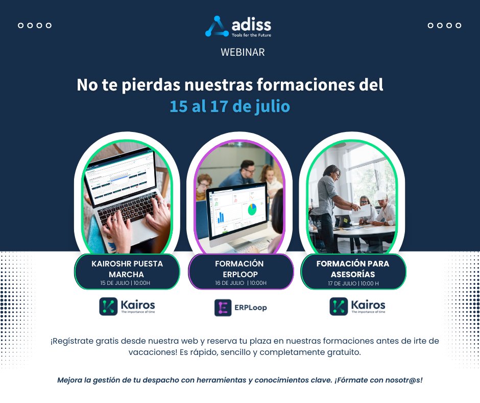 ADISSInforma's tweet image. 🚀 ¡No te pierdas nuestras formaciones del 15 al 17 de julio!
🧑‍💻 Aprende a usar #KairosHR y #ERPLOOP antes de las vacaciones.
📅 100% online y gratuitas
🕙 A las 10:00h cada día
📌 Regístrate gratis en nuestra web. ¡Plazas limitadas!
#Adiss #formación #asesorías #digitalización