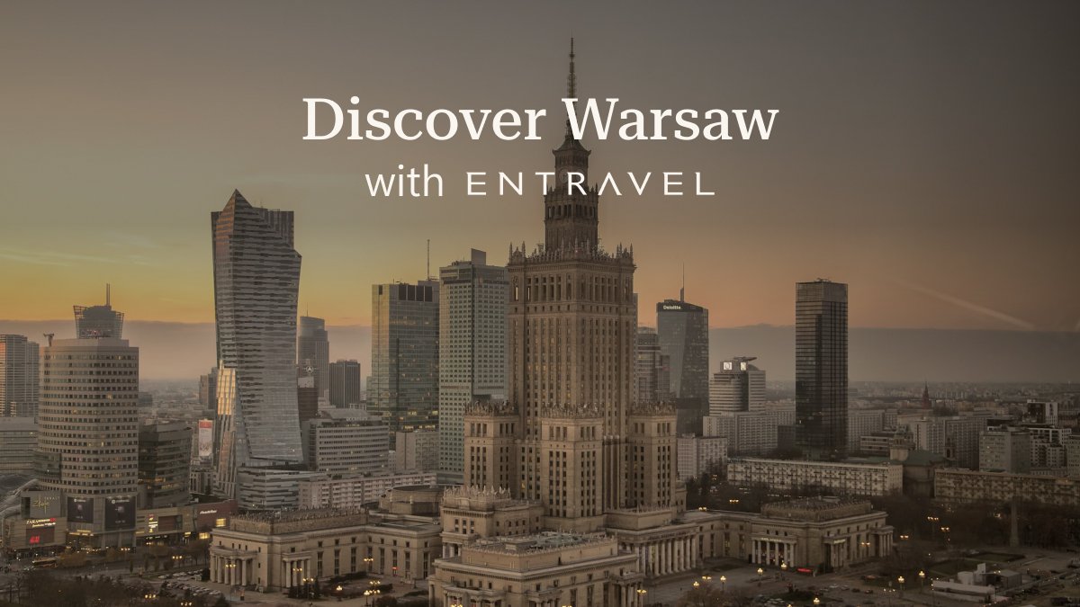 From historic sides in Old Town to glass-walled suites in the sleekest hotels, this city is full of contrasts that impress.

Let’s discover the charm behind every corner. Today, Entravel welcomes you to Warsaw!