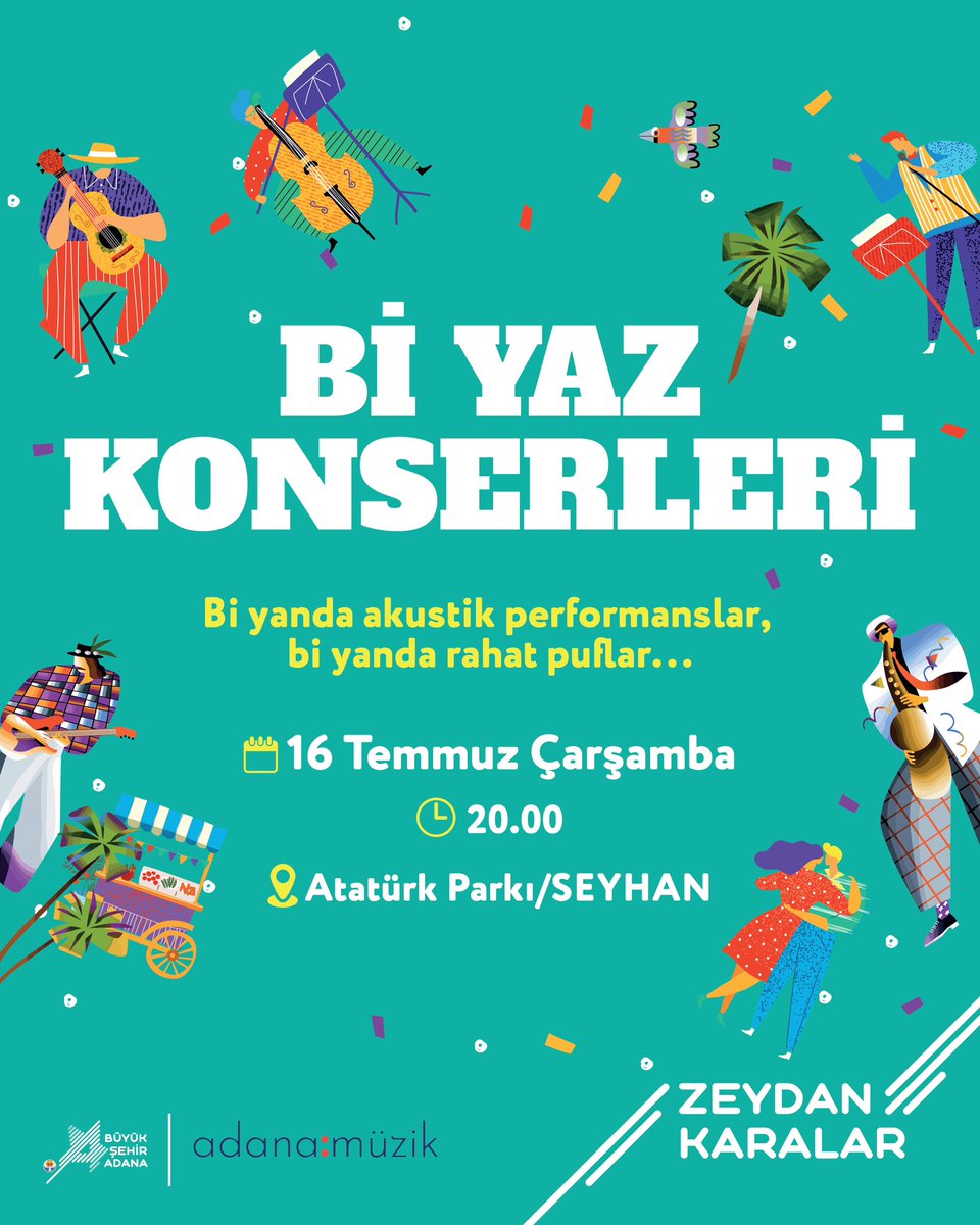Bi Yaz Konserleri başlıyor! 🎶🎤

Bi yanda akustik performanslar, bi yanda rahat puflar...
Harika bir yaz deneyimi Bi Yaz Konserleri'nde sizleri bekliyor.

📅 16 Temmuz Çarşamba 
🕗 20.00
📍 Atatürk Parkı / Seyhan