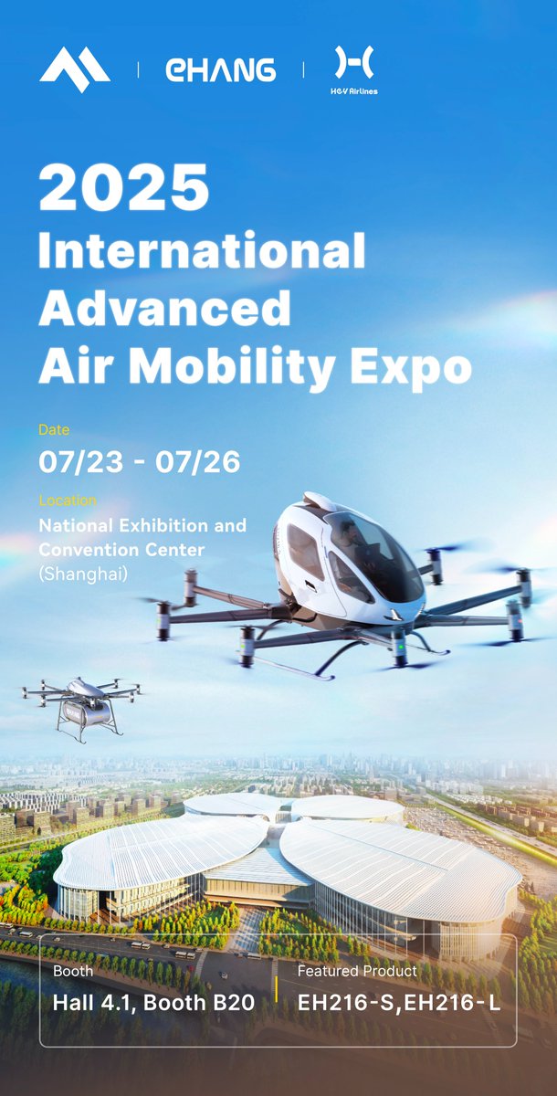 🚁 We’re Heading to Shanghai!
Join us at the 2025 International Advanced Air Mobility Expo, taking place July 23–26 at the National Exhibition and Convention Center (Shanghai).

📍 Find us at: Hall 4.1, Booth B20
✨ On Display:
🔹 EH216-S –Human-Carrying Pilotless eVTOL
🔹