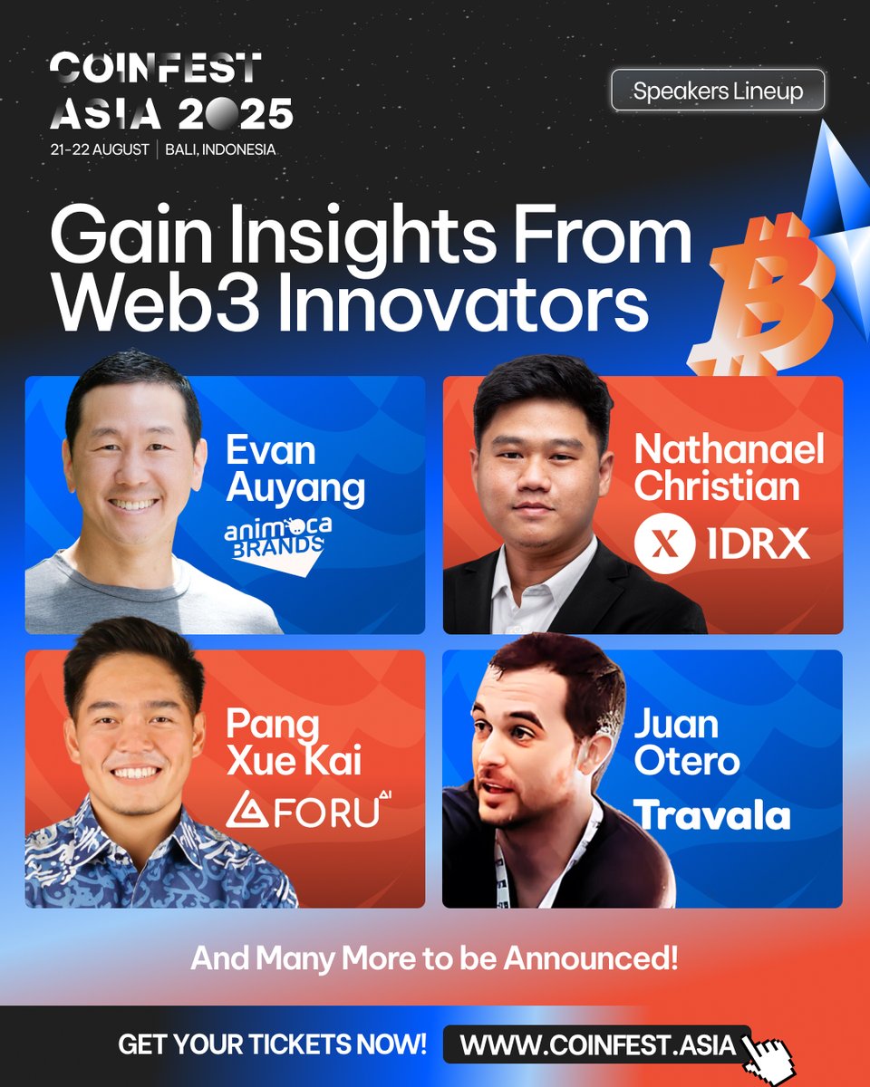 Coinfest Asia (@coinfestasia) on Twitter photo Connect with top key players to gain insight 👀
Evan Auyang (<a href="/EvanAuyang/">Evan Auyang</a>) - <a href="/animocabrands/">Animoca Brands</a>
Nathanael Christian (<a href="/nael_idrx/">Nael</a>) - <a href="/idrx_co/">IDRX Stablecoin</a>
Pang Xue Kai (<a href="/pangxuekai/">Kai | ฅ^◡ ⩊ ◡^ฅ</a>) - <a href="/4UAICrypto/">ForU AI | ฅ^◡ ⩊ ◡^ฅ</a>
Juan Otero (<a href="/joterovila/">Juan Otero</a>) - <a href="/travalacom/">Travala.com 🏨 ✈️</a>
... and many more to be announced!
🎟 Get your tickets at Connect with top key players to gain insight 👀
Evan Auyang (<a href="/EvanAuyang/">Evan Auyang</a>) - <a href="/animocabrands/">Animoca Brands</a>
Nathanael Christian (<a href="/nael_idrx/">Nael</a>) - <a href="/idrx_co/">IDRX Stablecoin</a>
Pang Xue Kai (<a href="/pangxuekai/">Kai | ฅ^◡ ⩊ ◡^ฅ</a>) - <a href="/4UAICrypto/">ForU AI | ฅ^◡ ⩊ ◡^ฅ</a>
Juan Otero (<a href="/joterovila/">Juan Otero</a>) - <a href="/travalacom/">Travala.com 🏨 ✈️</a>
... and many more to be announced!
🎟 Get your tickets at