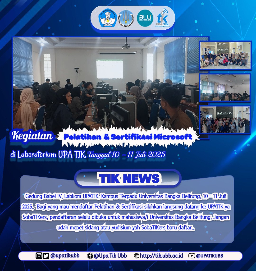 upatikubb's tweet photo. Info_upatikubb:
Gedung Babel IV, Labkom UPATIK, Kampus Terpadu Universitas Bangka Belitung, 10 - 11 Juli 2025, Bagi yang mau mendaftar Pelatihan & Sertifikasi silahkan langsung datang ke UPATIK ya SobaTIKers, pendaftaran selalu dibuka untuk mahasiswa/i UBB
#ubbhebat๐ฅ๐ฅ๐ฅ https://t.co/q2cKaQH2sj