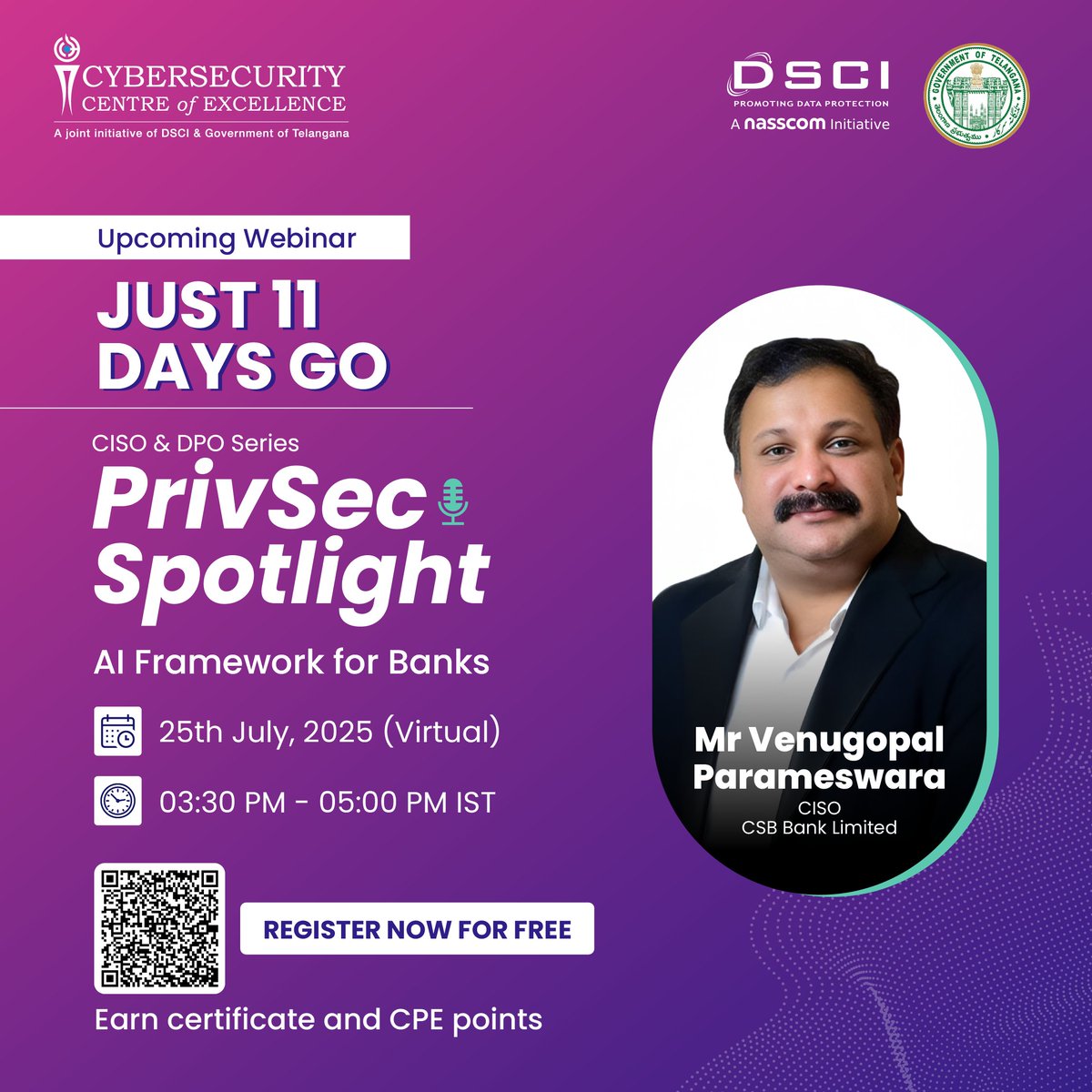 11 days to go 🔉
 
#PrivSecSpotlight - July 2025, Register Now👆🏻
 
Banking security is entering a new era, driven by AI, defined by resilience.
 
Join us for a deep dive into building robust AI frameworks for banks with Mr. Venugopal Parameswara, CISO, <a href="/CSBBankLtd/">CSB Bank</a>.
 
From threat