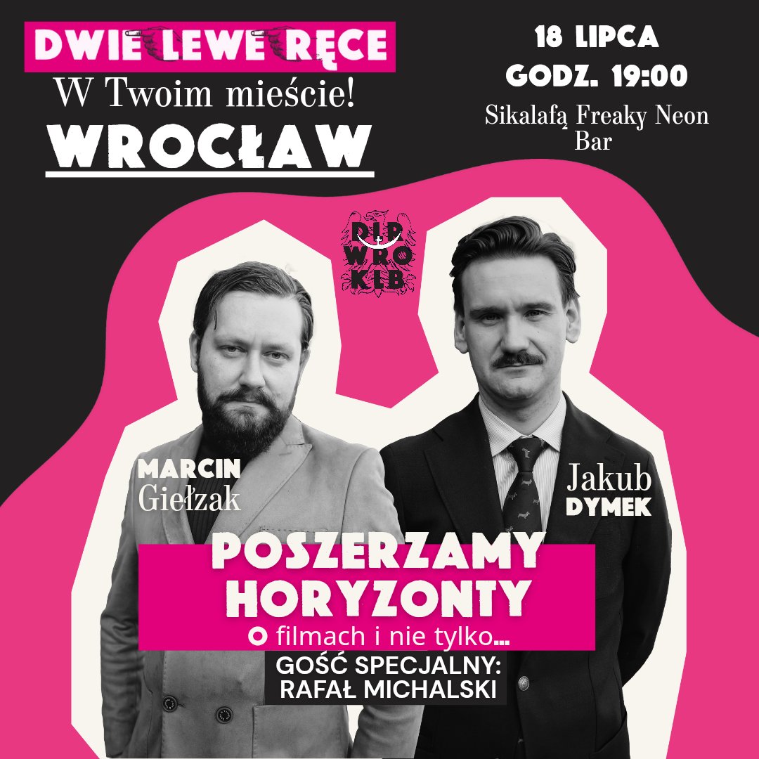 Dwie Lewe Ręce (@2lewerece) on Twitter photo HALO WROCŁAW! Zapraszamy w piątek 18-ego na spotkanie w Sikalafą Freaky Neon Bar razem z DLR Wrocław - skoro już nadarzyła się okazja z Festiwalem to zrobimy dlr-o-kulturze w terenie i porozmawiamy o filmach i nie tylko. Gościem specjalnym będzie <a href="/Michal_Sestero/">Rafał Michalski</a> HALO WROCŁAW! Zapraszamy w piątek 18-ego na spotkanie w Sikalafą Freaky Neon Bar razem z DLR Wrocław - skoro już nadarzyła się okazja z Festiwalem to zrobimy dlr-o-kulturze w terenie i porozmawiamy o filmach i nie tylko. Gościem specjalnym będzie <a href="/Michal_Sestero/">Rafał Michalski</a>