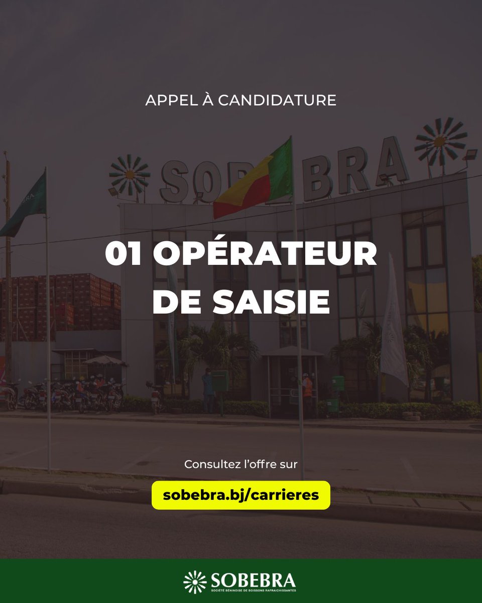 Rejoignez la SOBEBRA en tant qu'opérateur de Saisie. 
Plus d'infos sur 👉 sobebra.bj/carrières 

Postulez avant le Vendredi 18 juillet 2025 à 17 heures. 

 ⚠️La SOBEBRA ne demande aucun frais durant le processus de recrutement. 
Soyez vigilants et partagez l’information !