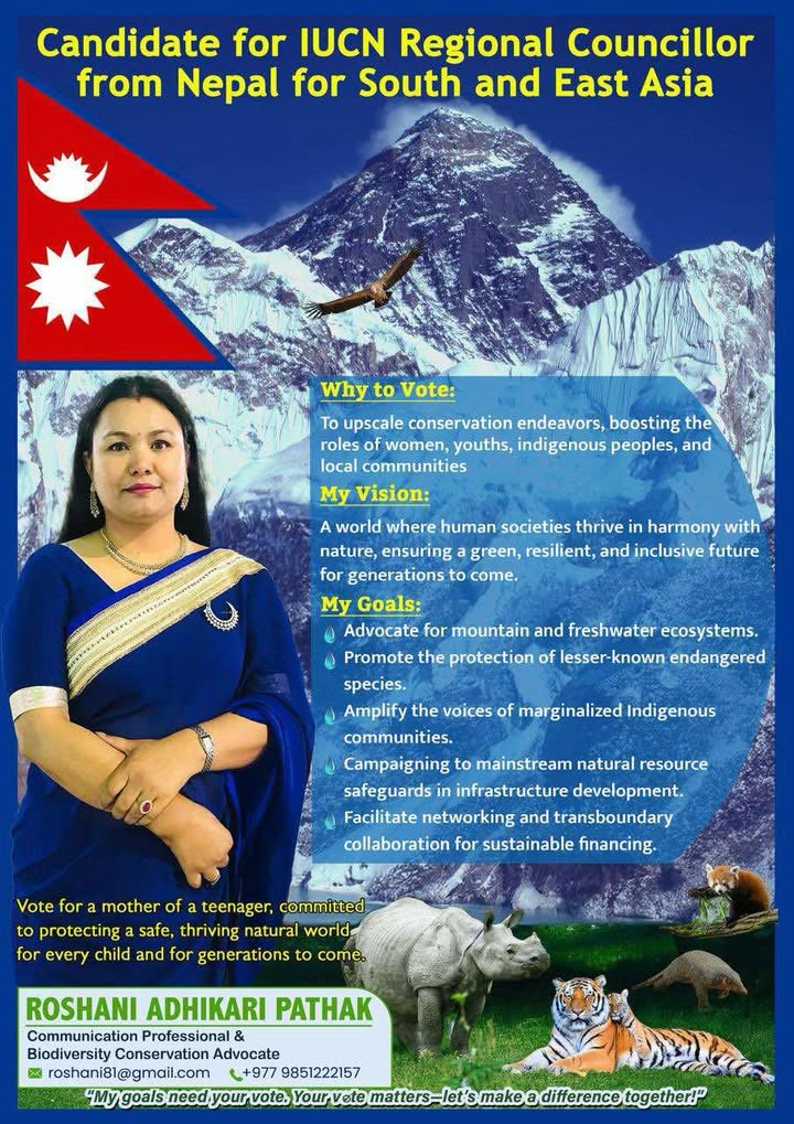 SMCRF (@smcrf) on Twitter photo SMCRF proudly supports our board member; Ms. Roshani Adhikari Pathak <a href="/Roseadh/">Roshani Adhikari</a> for the position of IUCN Regional Councillor for South and East Asia.
#VoteRoshani #IUCN2025 #SMCRFSupports #WomenInConservation #YouthVoices #MountainLeadership #IUCNNNC #IUCNASIA #IUCN #WCC2025 SMCRF proudly supports our board member; Ms. Roshani Adhikari Pathak <a href="/Roseadh/">Roshani Adhikari</a> for the position of IUCN Regional Councillor for South and East Asia.
#VoteRoshani #IUCN2025 #SMCRFSupports #WomenInConservation #YouthVoices #MountainLeadership #IUCNNNC #IUCNASIA #IUCN #WCC2025