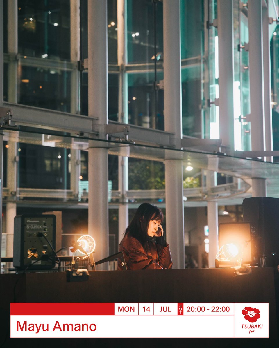 tsubakifm's tweet image. #tsubakifm Monday🌞🎶Hosted by Mayu Amano with guest Vasya Saiko. Broadcasting from 20:00-22:00(JST) Tune in⏩ tsubakifm.com