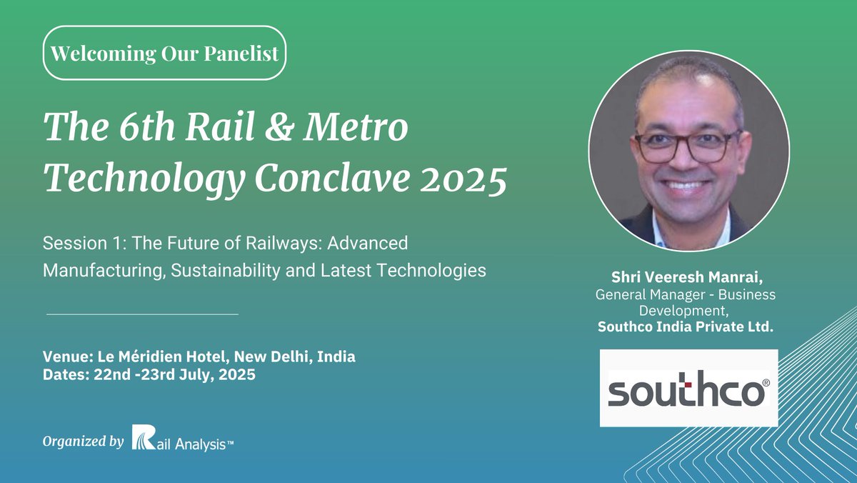 We are delighted to welcome Shri Veeresh Manrai, General Manager – Business Development, Southco India Private Ltd., as a Panelist at the 6th #RMT2025.

Session 1: The Future of Railways: Advanced Manufacturing, Sustainability and Latest Technologies

#RailAnalysis #SouthcoIndia