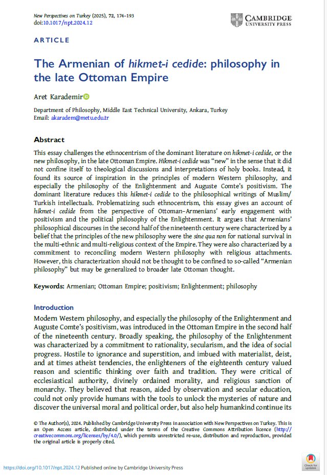 dusuncetarihii's tweet image. Yeni Makale/New Article:
Karademir, Aret. “The Armenian of Hikmet-i Cedide: Philosophy in the Late Ottoman Empire.” New Perspectives on Turkey 72 (2025): 174–93. doi.org/10.1017/npt.20….
resolve.cambridge.org/core/journals/…
@newpers_turkey @turkey_newpers @CambridgeCore