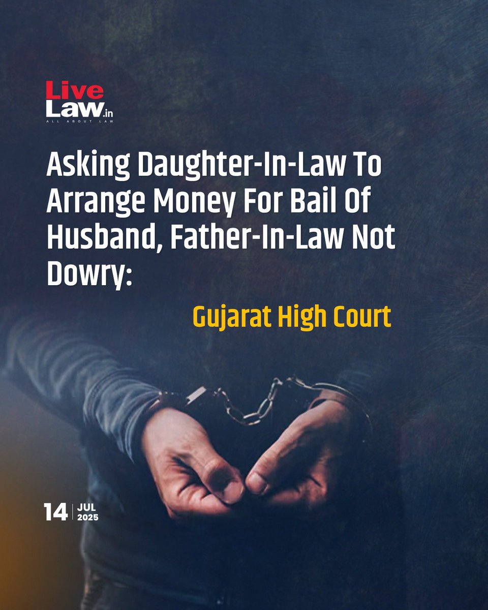 Upholding the #acquittal of a woman's #Inlaws accused of dowry death, the Gujarat High Court said that demanding money from her to meet legal expenses for applying for their #bail in another case wouldn’t amount to #dowry 

Read more: shorturl.at/kNyX2