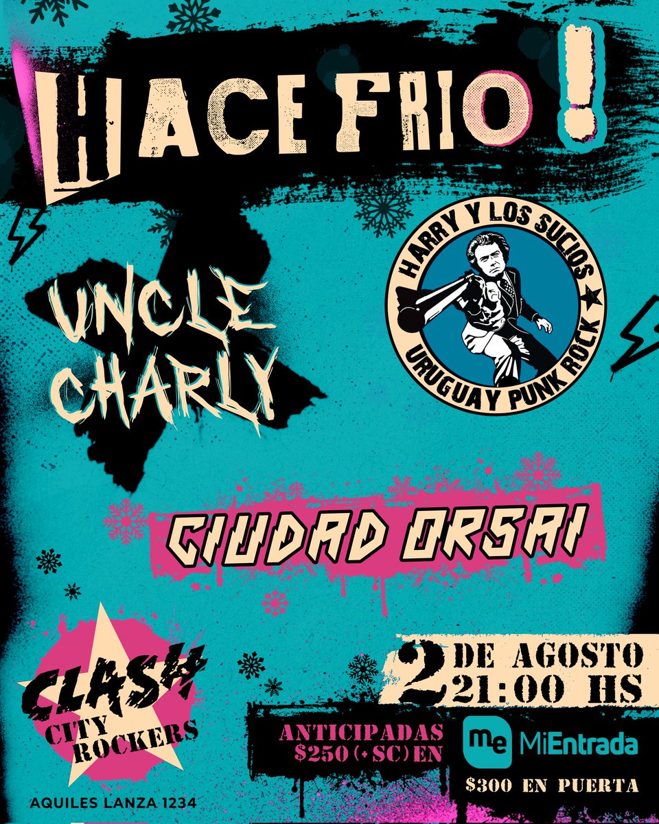 𝐇𝐀𝐂𝐄 𝐅𝐑𝐈𝐎!! ❄️❄️❄️

Éste sábado en Clash City Rockers junto a Uncle Charly y Harry y los Sucios!

Entradas disponibles en
mientrada.com.uy/evento/uncle-c…