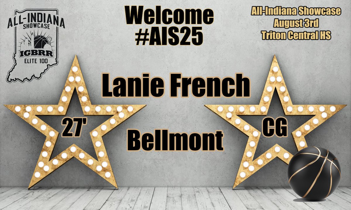 IGBRR Hoops (@coachbeckett) on Twitter photo Welcome 27' CG Lanie French, Bellmont, to the All-Indiana Showcase. #AIS25
<a href="/lanieFrench27/">Lanie French</a>
August 3rd @ Triton Central HS IGBRR.COM Welcome 27' CG Lanie French, Bellmont, to the All-Indiana Showcase. #AIS25
<a href="/lanieFrench27/">Lanie French</a>
August 3rd @ Triton Central HS IGBRR.COM