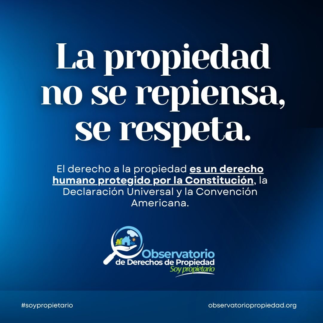 📢 La propiedad no se repiensa, se respeta.
🚫El derecho de propiedad no está en discusión.
Es un derecho humano reconocido y protegido por la Constitución Política de la República de Guatemala, la Declaración Universal de Derechos Humanos y la Convención Americana sobre Derechos