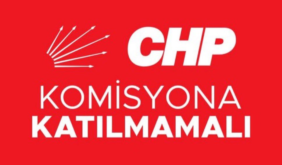 #chpkomisyonakatilma