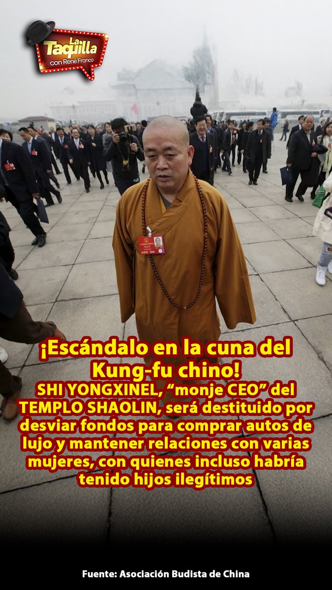 😱 Escándalo en el Templo Shaolin. Se revela que Shi Yongxin, el monje CEO del templo, ha tenido no solo malos manejos administrativos, sino también relaciones con mujeres que habrían dejado descendencia. ¿Y la disciplina espiritual? 🧘‍♂️🔥#ReneFranco #LaTaquilla