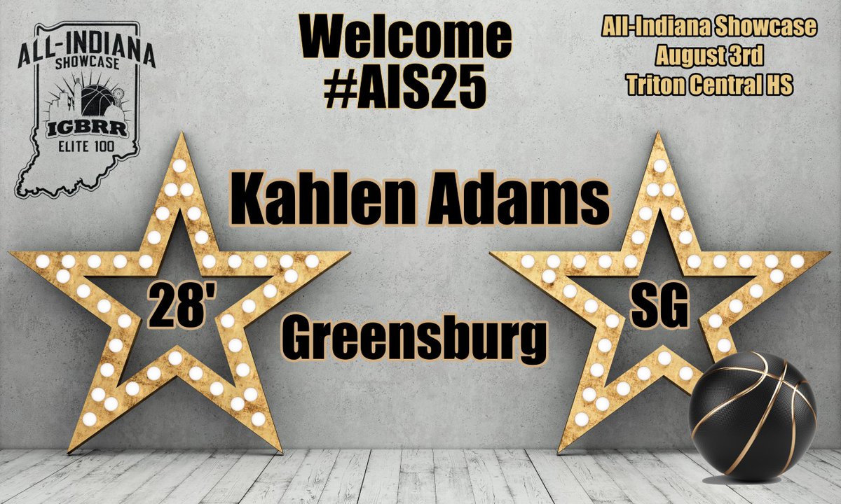 Welcome 28' SG Kahlen Adams, Greensburg, to the All-Indiana Showcase.  #AIS25
<a href="/KahlenAdams23/">Kahlen Adams</a> 
August 3rd @ Triton Central HS  IGBRR.COM