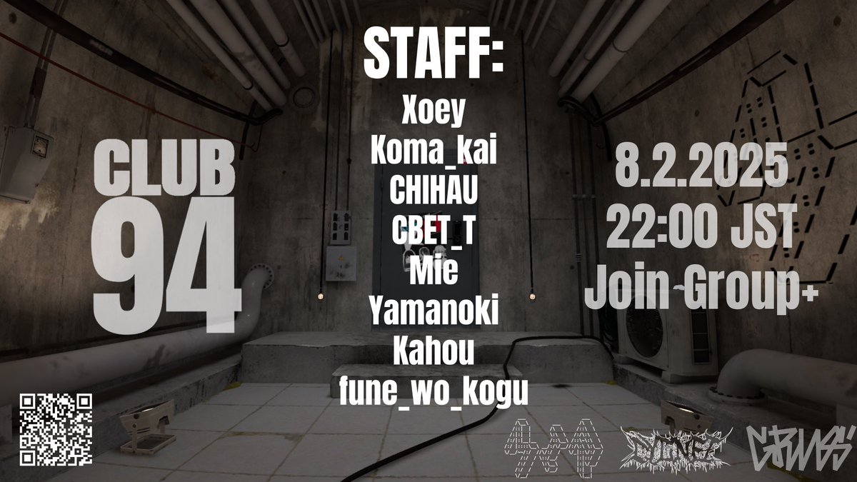 Z01_3D's tweet image. 【告知】
久アバター『Mir』『Cygnet』『Grus』をテーマとしたイベント『Club94』を開催いたします。
8/2(土)22:00~24:00(JST) Join Group+
QRコードかURLのグループからJoinをお願い致します。
#Mir #Cygnet #Grus #VRChat #Club94
vrc.group/CLUB94.8943