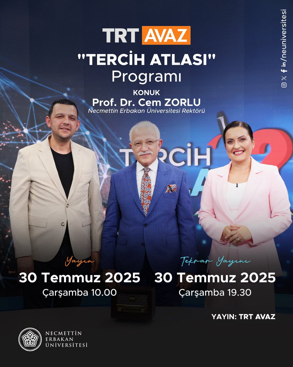 Rektörümüz Prof. Dr. <a href="/CemZorlu/">Prof. Dr. Cem Zorlu</a>, <a href="/trtavaz/">TRT AVAZ</a> ekranlarında yayınlanacak “Tercih Atlası” programına konuk oluyor.

🗓️30 Temmuz ⏰10.00

Eğitimde vizyon, doğru tercih ve üniversitemizin sunduğu fırsatlar üzerine gerçekleştireceği söyleşiyi kaçırmayın!

📺 Tekrarı 19.30’da <a href="/trtavaz/">TRT AVAZ</a>’da!