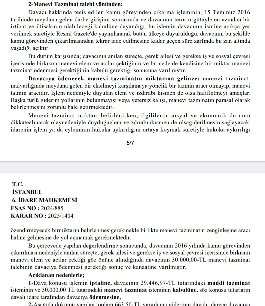 İdare Mahkemesi; KHK ile kamu görevinden çıkarılma sonrası göreve iade edilene geçmişe dönük parasal hakları faiziyle ödenmelidir, yine haksız ihraç işleminden kaynaklı yaşanılan üzüntüye karşılık 30.000TL manevi tazminat ödenmelidir.

Müvekkil hk. verilen 17.07.2025 günlü karar;