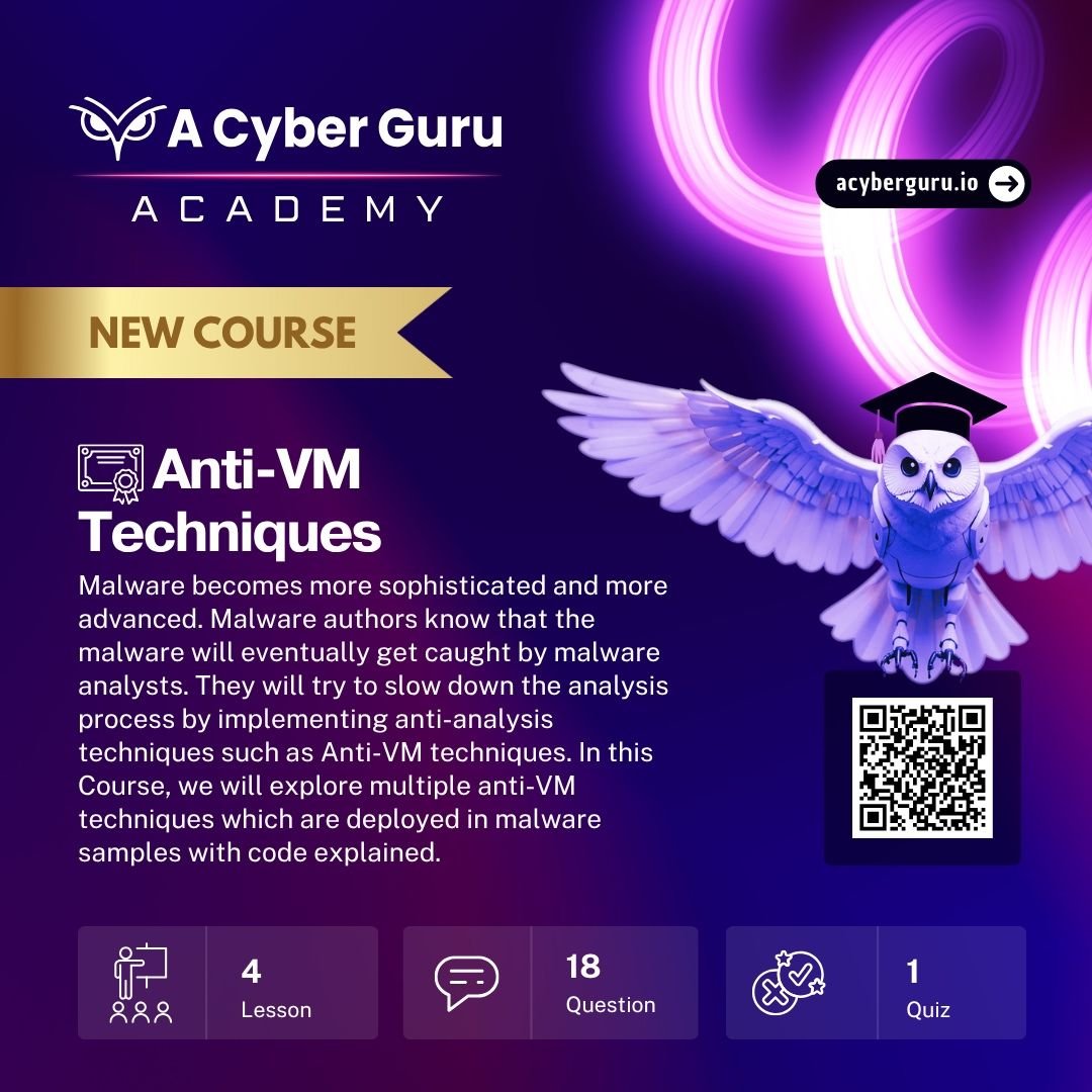 🆕 New Course: Anti-VM Techniques

Learn how modern malware evades analysis using Anti-VM methods.

💡 4 Lessons | 18 Questions | 1 Quiz

🎓 Start now at acyberguru.io

#SOC #incidentmanagement #cybersecurity