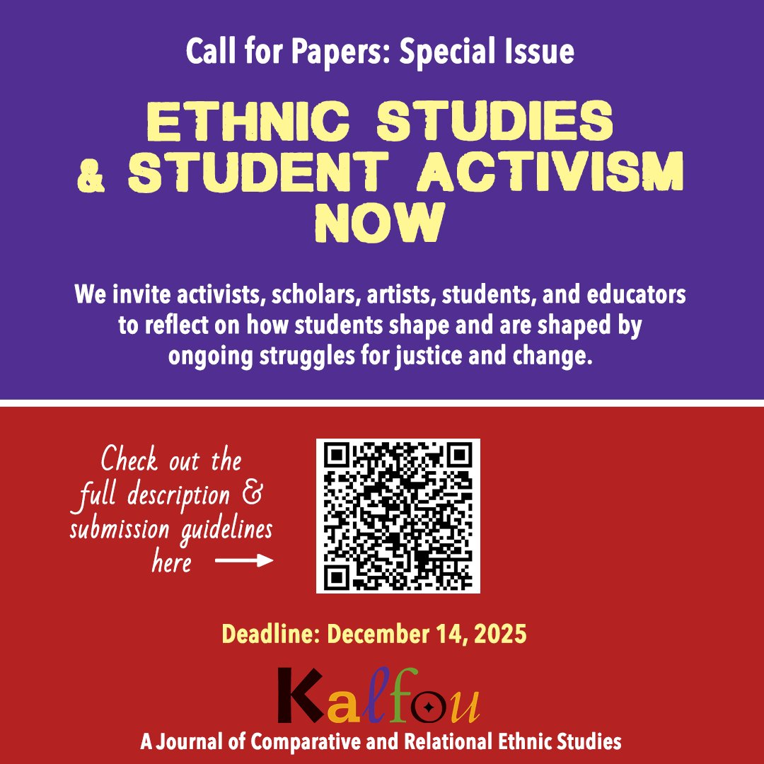 New CFP just launched! We welcome your reflections on the relationships between ethnic studies and student activism at this charged historical juncture.