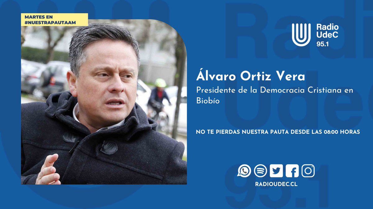 Radio UdeC (@radioudec) on Twitter photo #Entrevista 🎙️ Este martes en #NuestraPautaAM:
🔹Conversaremos con el presidente de la Democracia Cristiana en Biobío, Álvaro Ortiz V., sobre las definiciones electorales de la DC.
<a href="/PDC_Chile/">Democracia Cristiana</a> <a href="/alvaroortizv/">Álvaro Ortiz Vera</a>
📻95.1 FM
💻radioudec.cl #Entrevista 🎙️ Este martes en #NuestraPautaAM:
🔹Conversaremos con el presidente de la Democracia Cristiana en Biobío, Álvaro Ortiz V., sobre las definiciones electorales de la DC.
<a href="/PDC_Chile/">Democracia Cristiana</a> <a href="/alvaroortizv/">Álvaro Ortiz Vera</a>
📻95.1 FM
💻radioudec.cl