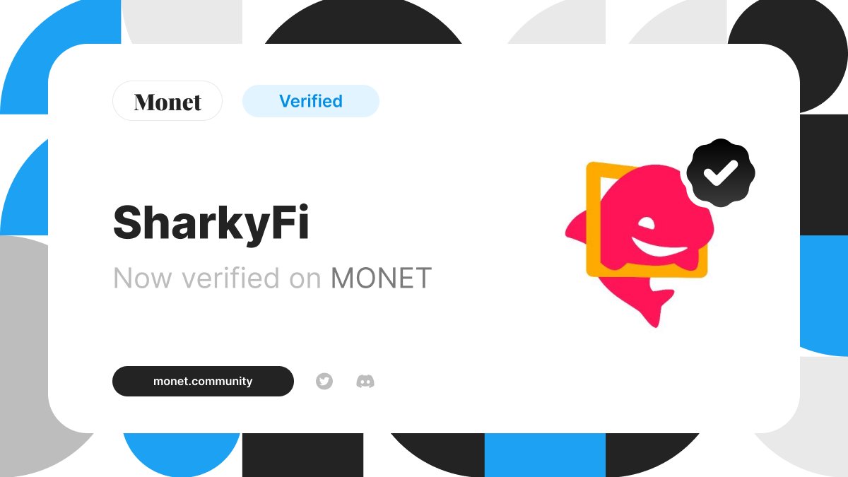 Welcome <a href="/SharkyFi/">Sharky 🦈 NFT-backed loans</a> !

You're now a Verified Community on Monet.

$SHARK accepted 🎫