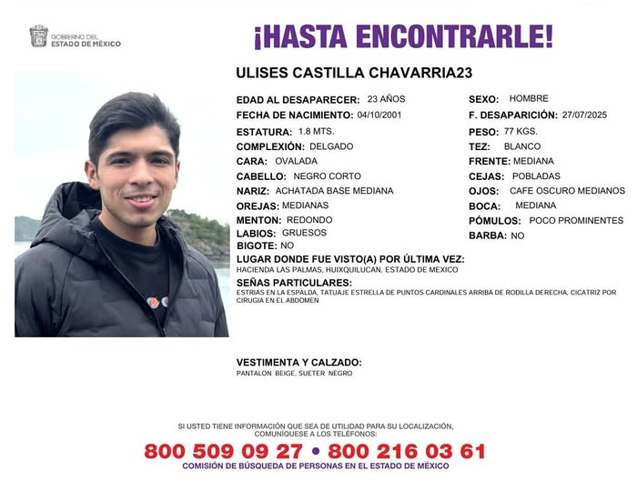 Solicitamos de tu apoyo en difusión para dar pronta localización a Ulises Castilla Chavarria, comunícate a los teléfonos de COBUPEM 800 216 0361, 800 509 0927. #TodosEnLaBúsqueda