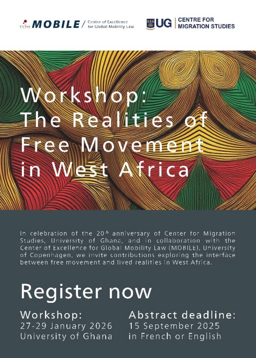 The University of Ghana’s Centre for Migration Studies invites contributions exploring questions emerging at the interface between free movement law and its implementation, barriers and experienced realities as seen from other discipline. 

More info here: docs.google.com/forms/d/e/1FAI…