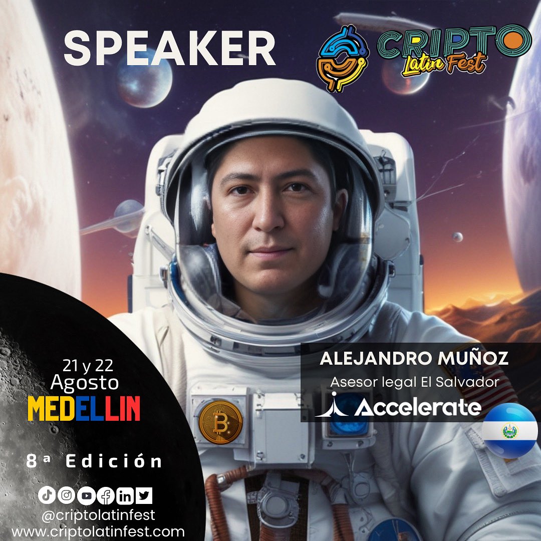 Criptolatinfest's tweet image. 🌌🚀✨ ¡El Cripto Latin Fest 2025 sigue sumando expertos que nos impulsarán directo a la luna! 🌙🪐👨🚀
Nos emociona anunciar que Alejandro Muñoz se une como speaker en nuestra octava edición en Medellín 🔥
💡 Asesor legal en El Salvador, Alejandro aporta su experiencia en marcos…
