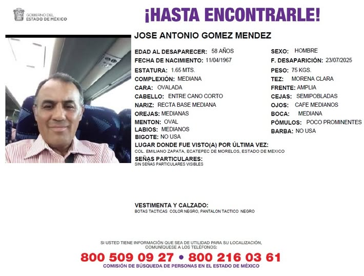 Solicitamos de tu apoyo en difusión para dar pronta localización a José Antonio Gómez Méndez, comunícate a los teléfonos de COBUPEM 800 216 0361, 800 509 0927. #TodosEnLaBúsqueda