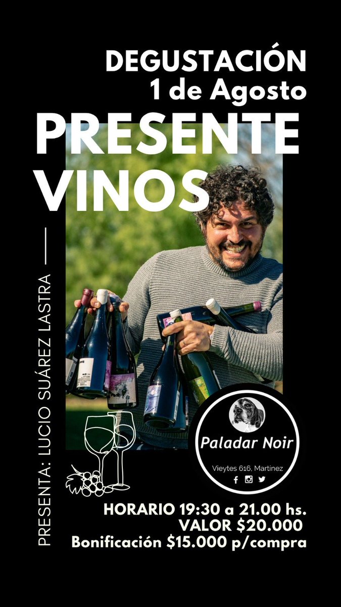 Viernes 1/8 volvemos con las catas.

Lucio Suárez Lastra viene a presentar sus vinos "Presente" , elaborados con uvas propias de Paraje Altamira. 

La cita es en Paladar Noir, Vieytes 616 Martínez, a las 19:30 hs. Valor: $20.000.

Confirmar participación - cupos limitados🐶🍷