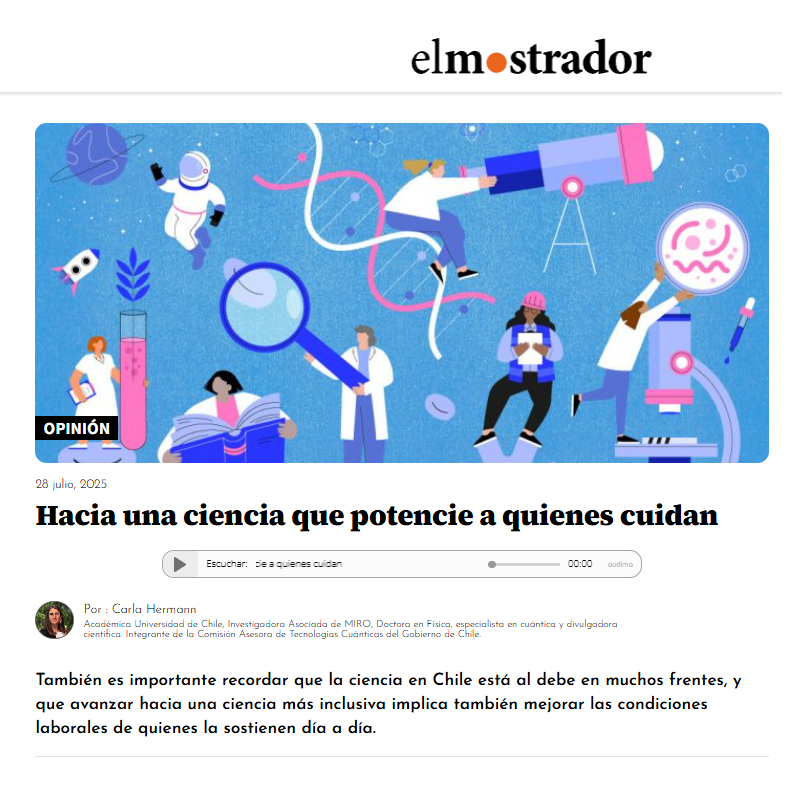#EquidadDeGénero #TrabajoYFamilia #CTCI #EquidadAcadémica "Hacia una ciencia que potencie a quienes cuidan" columna de Carla Hermann @CarlaHermannde, Dra. en Ciencias Físicas y socia #RedI,  en <a href="/elmostrador/">El Mostrador</a> 
#cuantica #laboratorio
elmostrador.cl/noticias/opini…