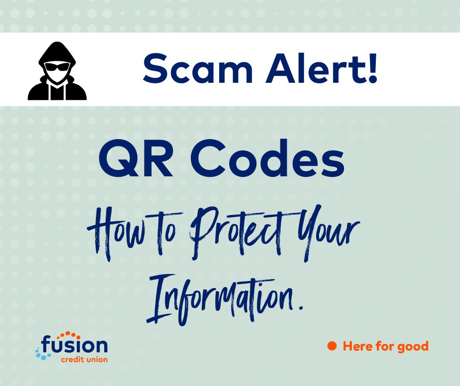Should you trust every QR code you see?  No.  While majority are perfectly safe, if you are not absolutely sure the QR code has not been tampered with, do not scan the code. ❌

Learn the risks and how to protect yourself on our latest blog post:
fusioncu.com/en/personal/su…