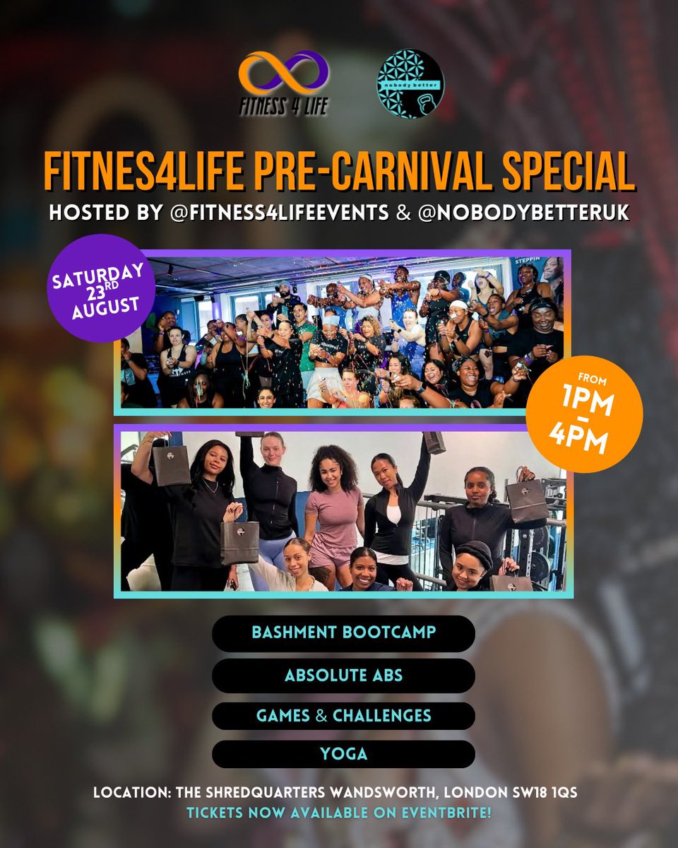 _Darnss's tweet photo. 🔥 PRE-CARNIVAL FITNESS EVENT IS HERE! 🎉
 Hosted by: Fitness4LifeEvents x NobodyBetterUK

📍 Shredquarters Wandsworth 🗓️ Saturday 23rd August 🕐 1–4PM

Tickets are now LIVE on Eventbrite (link in bio). LIMITED TICKET 🎟️🚨🚨

https://t.co/5yACgJxgS9 https://t.co/QZNXDXmiyV
