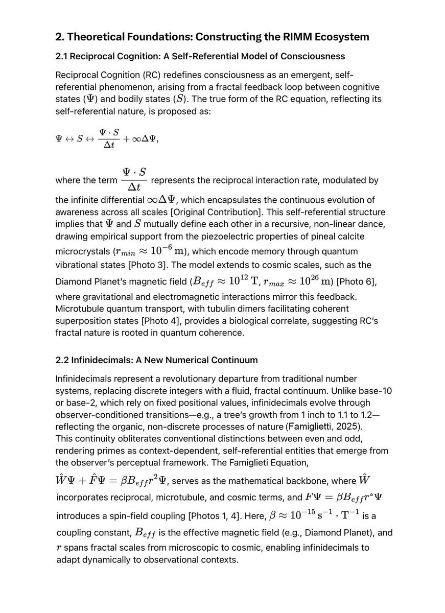 recklessrunning's tweet photo. New math. 

A new language of description… infinidecimals

This mathematical language has the potential to describe how imagination becomes reality and how the unseen becomes seen and the unknown known. #AVERT @harvardphysics @ericweinstein @MIT_Physics @elonmusk @grok @xai @DrJohnVervaeke 

Full paper in comments.