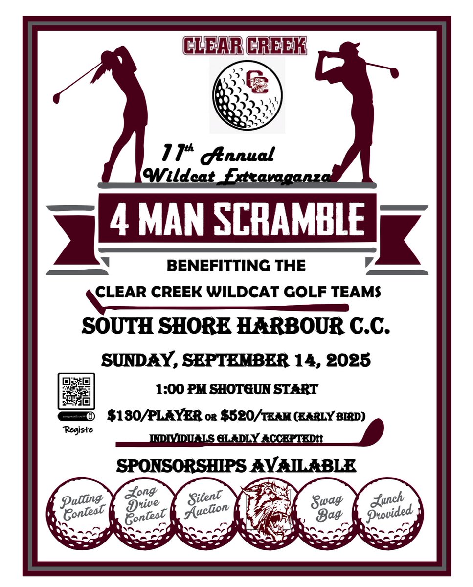 Come join the Clear Creek Wildcat Golf Teams for a Super Fantastic day of Golf &amp; Fun at our 11th Annual Extravaganza Fundraiser Golf Tournament at South Shore Harbor GC⛳️ scan QR code for registration and donations!! #WildcatPride #golf #SupportWildcatGolf