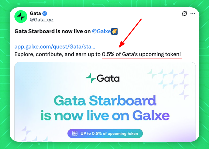 Gata is Now Live on Galxe Starboard! 🔥

<a href="/Gata_xyz/">Gata</a> has officially launched its content creation campaign on <a href="/Galxe/">Galxe</a> Starboard Aura.

✅ 0.5% of Gata’s upcoming token is up for grabs

Create high-quality content about Gata, support its growth and earn Galxe Aura to climb the