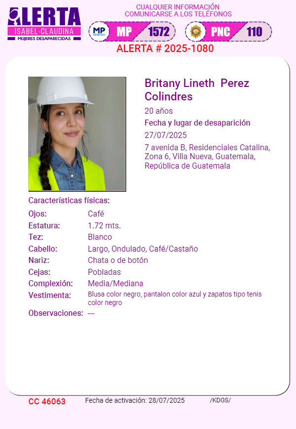 #AlertaIsabelClaudina
🚨 Ayúdenos a encontrar a
BRITANY LINETH PEREZ COLINDES
Desapareció  el 27 de Julio de 2025
Cualquier información comunicarse al teléfono 📞 1572
Gracias por difundir esta información❗