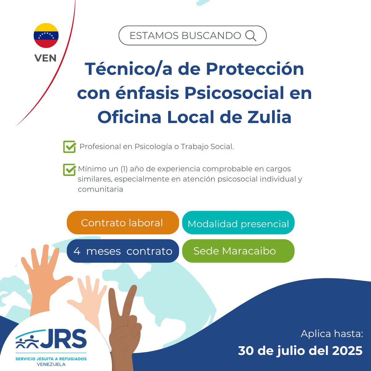 📣#Contratación 🇻🇪| Técnico/a de Protección con énfasis Psicosocial en Oficina Local de Zulia

⏰ Plazo máximo para aplicar: Miércoles 30 de julio del 2025 a las 11.59 PM (Hora Venezuela)

📝 Para conocer los Términos de Referencia ingresa a: ven.jrs.net/wp-content/upl…