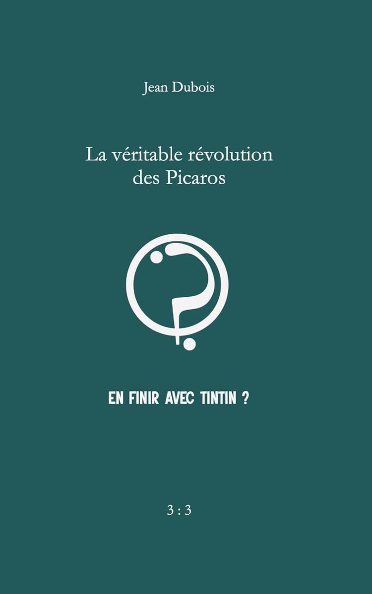 Jean Dubois : La véritable révolution des Picaros. En finir avec Tintin ? les-livres-de-philosophie.blogspot.com/2025/07/jean-d…