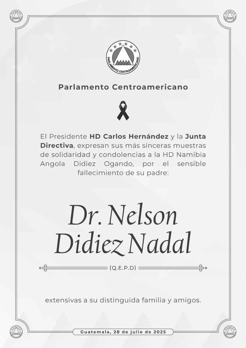 Presidente <a href="/PARLACEN/">PARLACEN</a> HD Carlos Hernández y la Junta Directiva; expresan su más profundo pesar por el sensible fallecimiento del Doctor Nelson Didiez Nadal (QEPD) amado padre de nuestra distinguida compañera, HD Namibia Angola Didiez Ogando, extensivo a su familia y amigos.