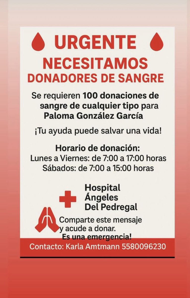 donaenvida's tweet image. #URGENTE #CDMX #Sangre de cualquier tipo para Paloma González García en el Hospital Angeles del Pedregal.
Contacta al: 55 8009 6230 con Karla Amtmann.
#DonaEnVida #DonaConAmor