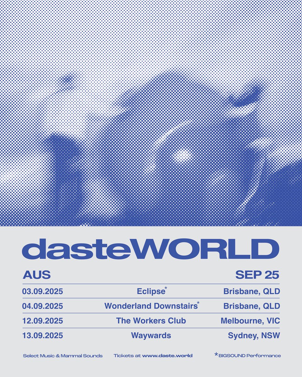 dasteWORLD is coming home 🇦🇺🦘🐨

Tickets: daste.world