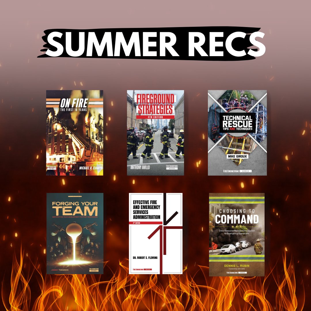 🔥 Summer Reading Recs for the Fire Service 🔥From fireground tactics to team development and leadership, we’ve got your summer lineup covered!

Grab your next read 👉 ow.ly/h5NQ50Wwrua