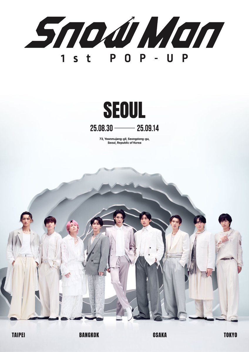 Snow Man 1st POP-UP / SEOUL – Info Released!

Snow Man 1st POP-UP / SEOULの入場整理券・事前予約スケジュールについて更新しました。

詳細は下記の予約サイトからご覧いただけます。
snowman1stpopup-detail.com

#SnowMan
#SnowMan1stPOPUP