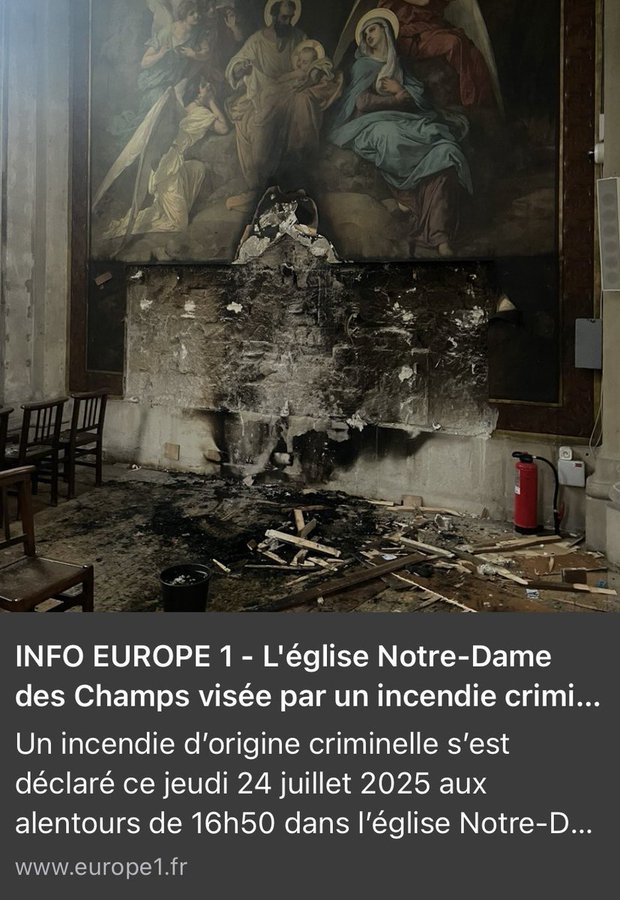 _Direct_News's tweet image. Cette semaine :
Encore une église incendiée !
#Paris, #France : l’église Notre-Dame-des-Champs, cible d’un incendie criminel.
#EglisesEnDanger #incendies