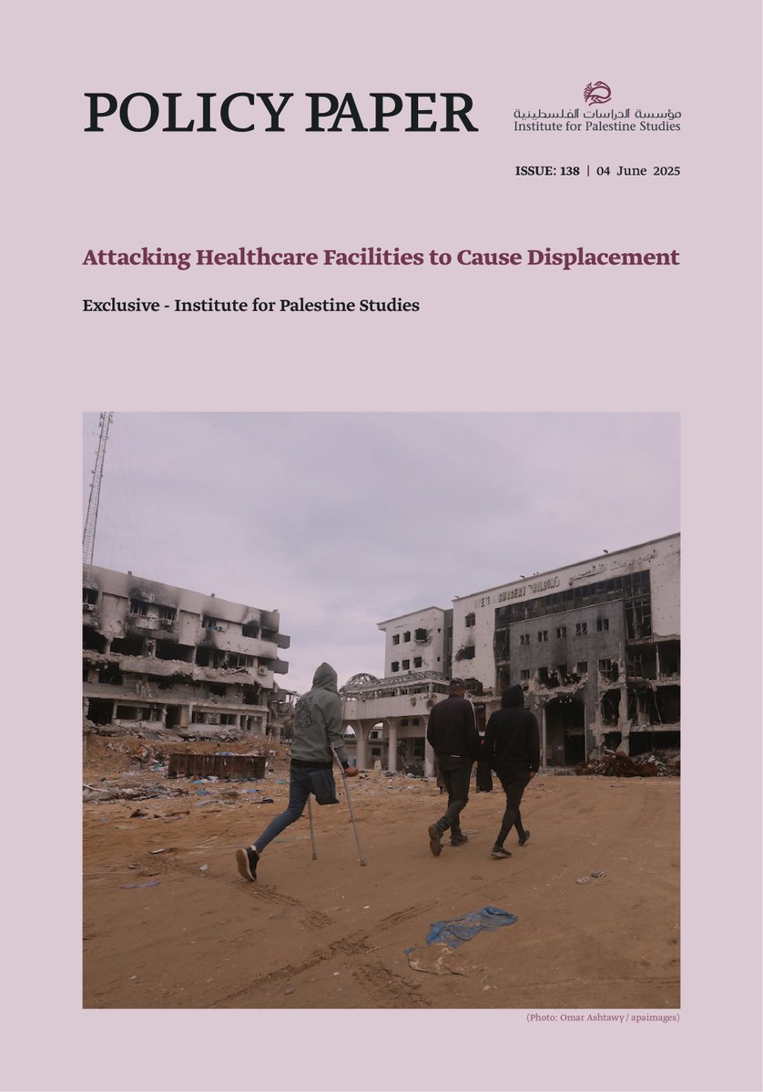 Institute for Palestine Studies (@palstudies) on Twitter photo Gaza’s hospitals were not spared. Nearly half have been rendered inoperable, and over 1,500 attacks on medical infrastructure have been recorded. This IPS policy paper traces how Israel’s assault on healthcare is central to its displacement strategy.
📄 palestine-studies.org/en/node/1657395 Gaza’s hospitals were not spared. Nearly half have been rendered inoperable, and over 1,500 attacks on medical infrastructure have been recorded. This IPS policy paper traces how Israel’s assault on healthcare is central to its displacement strategy.
📄 palestine-studies.org/en/node/1657395